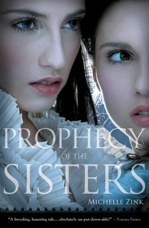 [Prophecy of the Sisters 01] • Prophecy of the Sisters